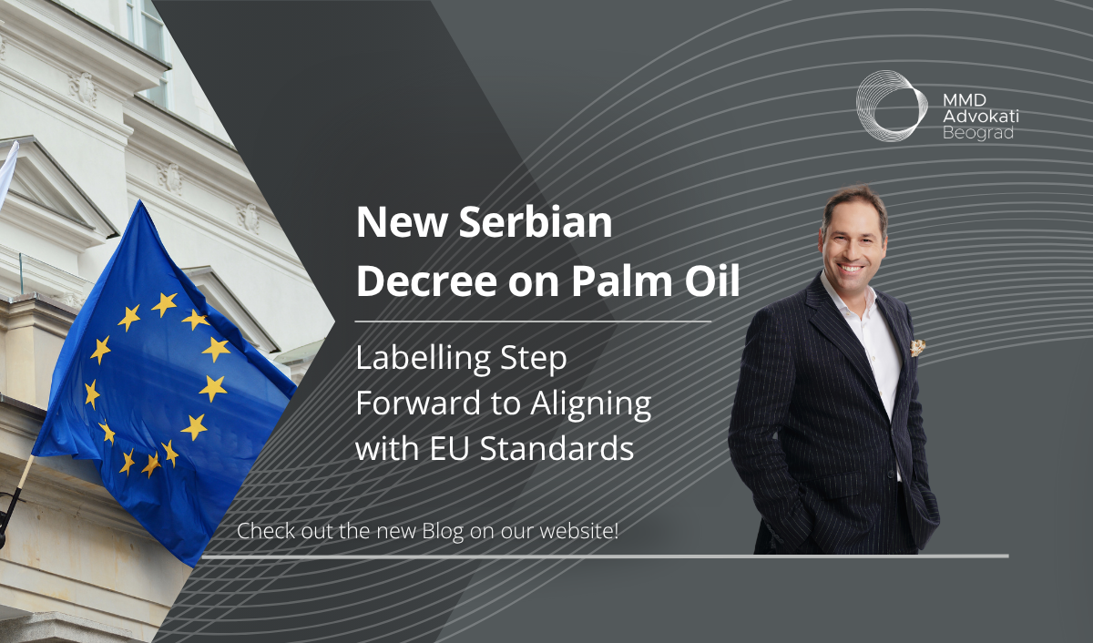 New Serbian Decree on Palm Oil Labelling Step Forward to Aligning with EU Standards