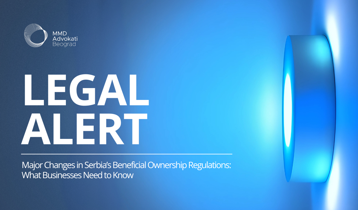 Major Changes in Serbia’s Beneficial Ownership Regulations: What Businesses Need to Know