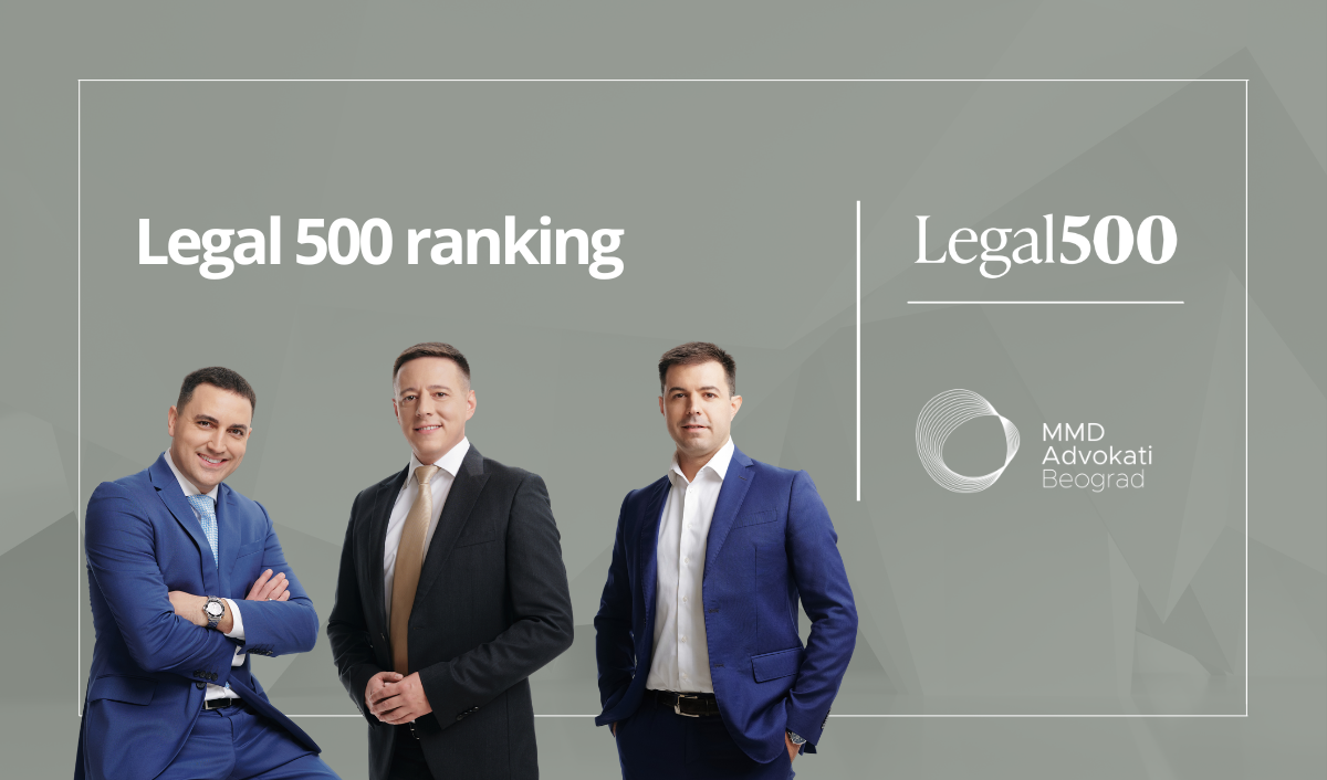 MMD Advokati ranked across 4 practice areas in the latest Legal 500 guide MMD Advokati ranked across 4 practice areas in the latest Legal 500 guide